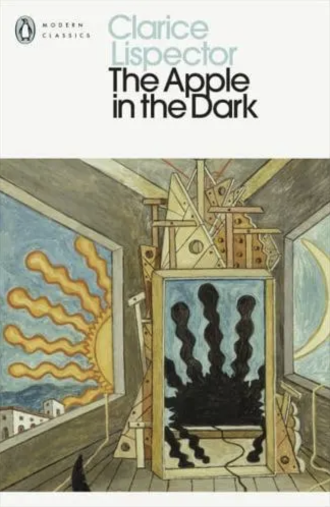 March 2025: The Apple in the Dark, by Clarice Lispector